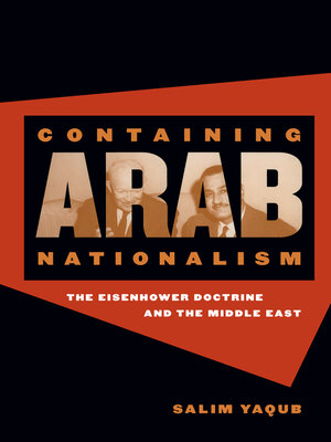 cover image of Containing Arab Nationalism